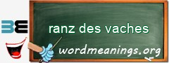WordMeaning blackboard for ranz des vaches